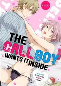 The Call Boy Wants it Inside manga cover