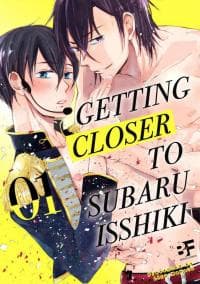 Getting Closer To Subaru Isshiki manga cover