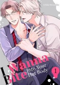 I Wanna Bite Into Your Hot Body manga cover