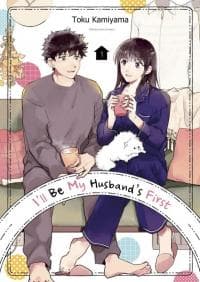 I'll Be My Husband's First manga cover