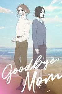 Goodbye, Mom manga cover