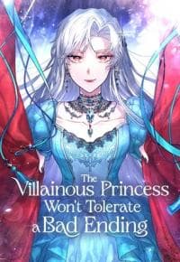 The Villainous Princess Won't Tolerate a Bad Ending manga cover