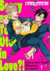 Scary And Tough Otoguro, In Love?!