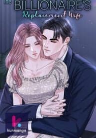The Billionaire’s Replacement Wife manga cover