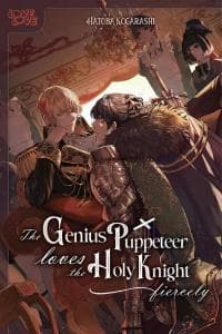 The Genius Puppeteer Loves the Holy Knight Fiercely manga cover