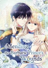 Mending the Barbaric Prince's Wounds manga cover