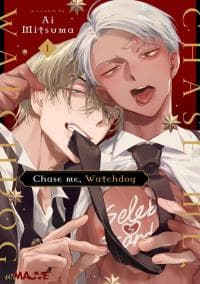 Chase me, Watchdog manga cover