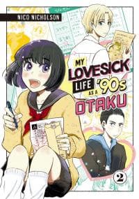 My Lovesick Life as a ’90s Otaku manga cover