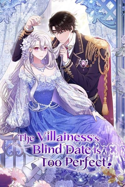 The Villainess's Blind Date Is Too Perfect [Official] manga cover