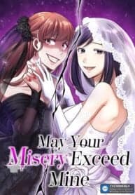 May Your Misery Exceed Mine manga cover