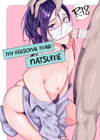 Senzoku Maid no Natsume-kun ~Nama Onaho Maid-kun to Raburabu Ecchi~ | My Personal Maid Natsume manga cover