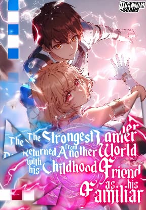 The Strongest Tamer Returned from Another World with his Childhood Friend as his Familiar manga cover