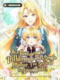 As a Reincarnated Villainess and a Single Mother, I've Secured the Love Route! manga cover