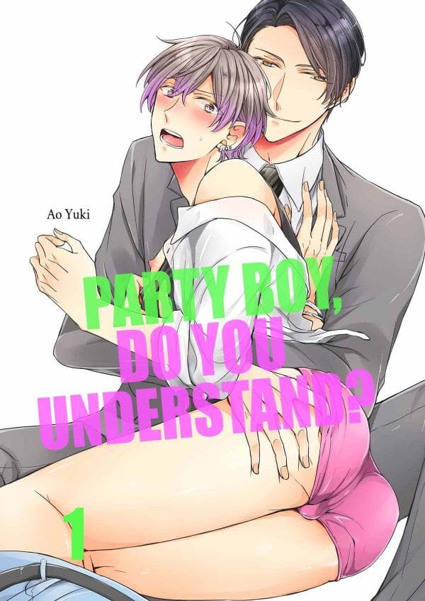 Party Boy, Do You Understand? manga cover