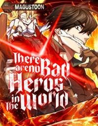 There are No Bad Heros In the World manga cover