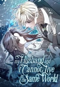 My Husband and I Cannot Live in the Same World manga cover