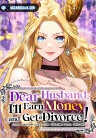 Dear Husband, I’ll Earn Money and Get a Divorce! manga cover
