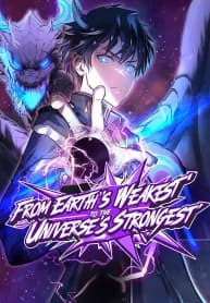 From Earth’s Weakest to the Universe’s Strongest manga cover