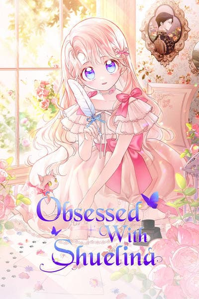 Obsessed with Shuelina (Official) manga cover