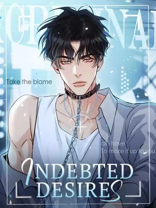 Indebted Desires (Official)