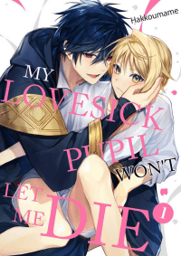 My Lovesick Pupil Won't Let Me Die manga cover