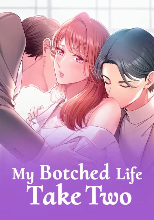 My Botched Life: Take Two manga cover