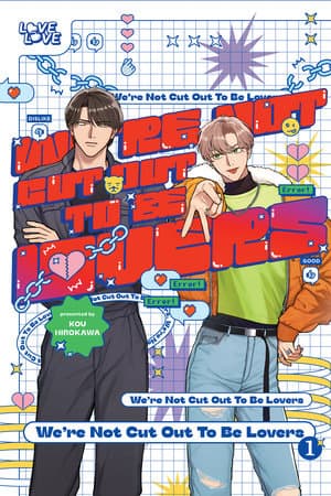 We're Not Cut Out to Be Lovers manga cover